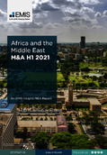 Africa and the Middle East M&A Report H1 2021 - Page 1