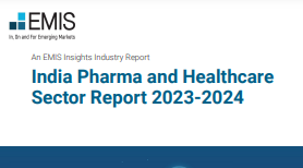 India Pharma & Healthcare Sector Report 2023-2024